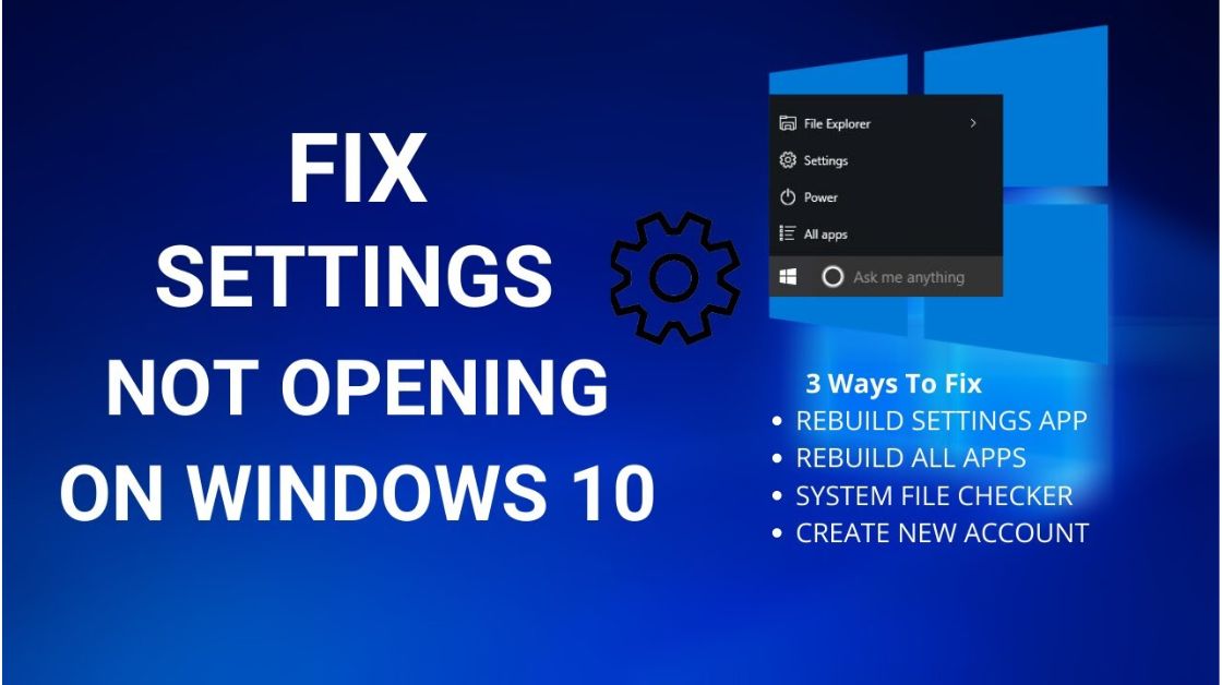 Why Windows Settings Not Opening and How to Fix It